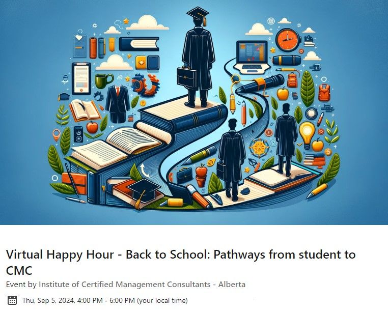 Virtual Happy Hour - Back to School: Pathways from student to CMC